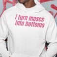 I Turn Mascs Into Bottoms Lesbian Bisexual Pride Lgbtq Hoodie Personalized Gifts