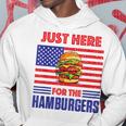 Just Here For The Hamburgers Funny 4Th Of July Hamburger Hoodie Unique Gifts
