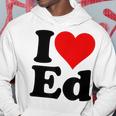 I Love Heart Ed Edward Edgar Eddie Edith Edmund Hoodie Unique Gifts
