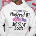 Mastered It 2023 Msn Masters Nursing Science Graduation Hoodie Unique Gifts