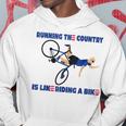Running The Country Is Like Riding A Bike Funny Biden Running Funny Gifts Hoodie Unique Gifts