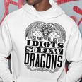 So Many Village Idiots So Few Dragons Renaissance Ren Faire Hoodie Unique Gifts