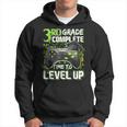 3Rd Grade Complete Time To Level Up Happy Last Day Of School Hoodie