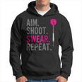 Aim Shoot Swear Repeat - Darts Hoodie