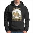 Be Gay Do Crime Frog And The Toad For Lgbtq Pride Hoodie