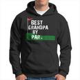 Best Grandpa By Par Fathers Day Hoodie