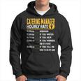 Catering Manager Hourly Rate Catering Supervisor Hoodie