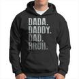 Dada Daddy Dad Bruh Idea Men Funny Fathers Day Dad Hoodie