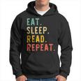 Eat Sleep Read Repeat Book Reading Reader Retro Vintage Reading Funny Designs Funny Gifts Hoodie