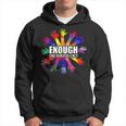 End Gun Violence Enough No More Guns Anti-Guns Gift Hoodie