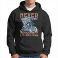 Funny Biker Never Underestimate An Old Guy On A Motorcycle Biker Funny Gifts Hoodie