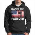 Gasoline Forever Funny Gas Cars Lover Patriotic Usa Flag Patriotic Funny Gifts Hoodie