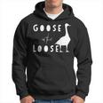 Goose Funny Goose On The Loose Hoodie
