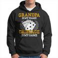 Grandpa Is My Name Cribbage Is My Game - Crib Funny Gift Hoodie