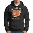 Have You Seen My Nuts Funny Squirrel Lover Hoodie