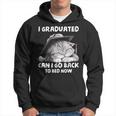 I Graduated Can I Go Back To Bed Now Graduation Cat Lover Hoodie