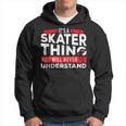 I Spend More Time In Hospital Than Skating Skateboard Skater Hoodie