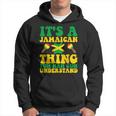 Its A Jamaican Thing Yuh Nah Guh Understand Jamaican Roots Hoodie
