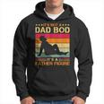 Its Not A Dad Bod Its A Father Figure Fathers Day Dad Bod Hoodie