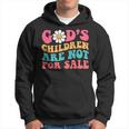 Jesus Christ Gods Children Are Not For Sale Christian Faith Faith Funny Gifts Hoodie