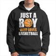 Just A Boy Who Loves Basketball Basketball Funny Gifts Hoodie