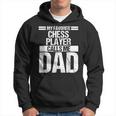 My Favorite Chess Player Calls Me Dad Fathers Day Gift Hoodie
