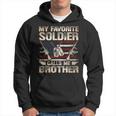 My Favorite Soldier Calls Me Brother Us Army Brother Hoodie