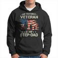 My Favorite Veteran Is My Step Dad For Father Veterans Day Hoodie