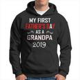 My First Fathers Day As A Grandpa 2019Fathers Day Gift Hoodie