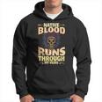 Native Blood Runs Through My Veins Indigenous Peoples Hoodie