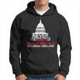 Never Underestimate Stupid People In Large Groups Political Political Funny Gifts Hoodie