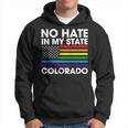 No Hate In My State Lgbt Colorado Pride Co Gay Lesbian Hoodie