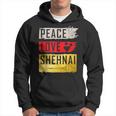 Peace Love Shehnai Musical Instrument Shehnai Player Pungi Hoodie