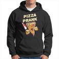Pizza Prank Italy Italian Pizza Hoodie