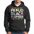 Proud Black Plumber African American History Month Pride Hoodie