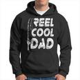 Reel Cool Dad Great Fishing Fathers Day Idea Hoodie