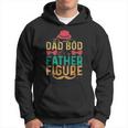 Retro Vintage Its Not A Dad Bod Its A Father Figure Hoodie