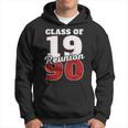 Reunion 1990 Class Of 1990 Reunion 90 Graduation 1990 Hoodie