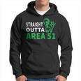 Straight Outta Area 51 Funny Alien Ufo UFO Funny Gifts Hoodie