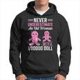 Never Underestimate An Old Woman With A Voodoo Doll Old Woman Hoodie