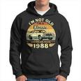 Vintage 1988 Car Birthday Gift Im Not Old Im A Classic 1988 Hoodie