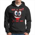 Why Ur Mad Fix Ur Face Cheerful Funny Haters Hoodie