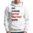 Dad Husband Content Strategist Legend Office Job Hoodie
