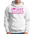 I Love Hot Dads Heart Bimbo Aesthetic Y2k Pink Hoodie