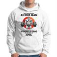 Never Underestimate An Old Man Loves Weightlifting April Hoodie
