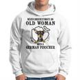 Never Underestimate An Old Woman With A German Pinscher Old Woman Funny Gifts Hoodie