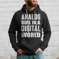 Analog Girl Logical Person Hoodie Gifts for Him