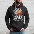 Basketball Dad Warning Funny Protective Father Sports Love Hoodie Gifts for Him