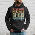 Being Your Favorite Child Vintage Funny Fathers Day Hoodie Gifts for Him