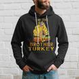 Brother Turkey Matching Family Group Thanksgiving Party Pj Funny Gifts For Brothers Hoodie Gifts for Him